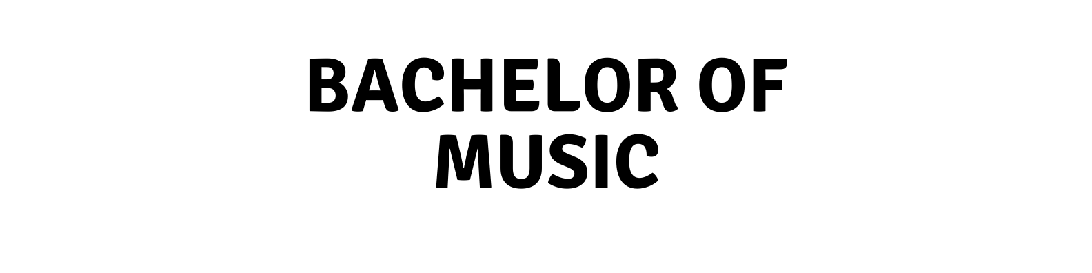 Banner of Bachelor of Music 
